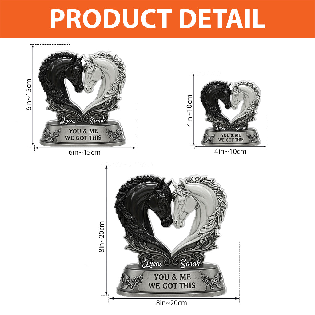 You & Me We Got This - Personalized Couple Custom Shaped Acrylic Plaque