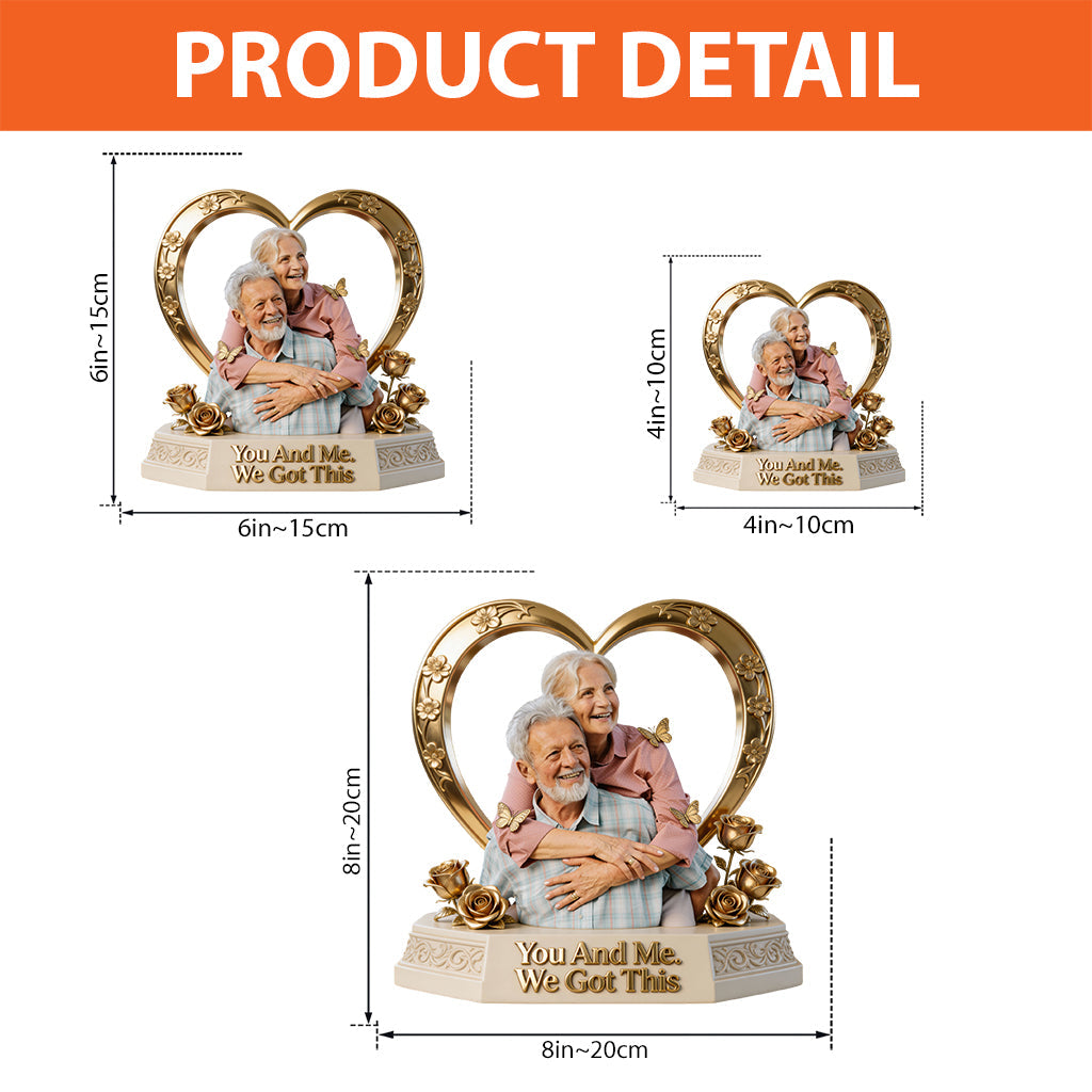 Couple Gift, You And Me We Got This - Personalized Couple Custom Shaped Acrylic Plaque