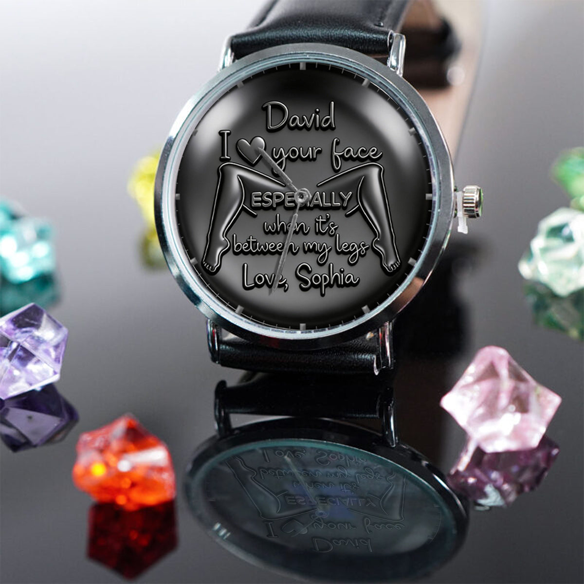 Your Face Between My Legs - Naughty Fun Gifts For Him - Personalized Spicy Couple Hand Watch