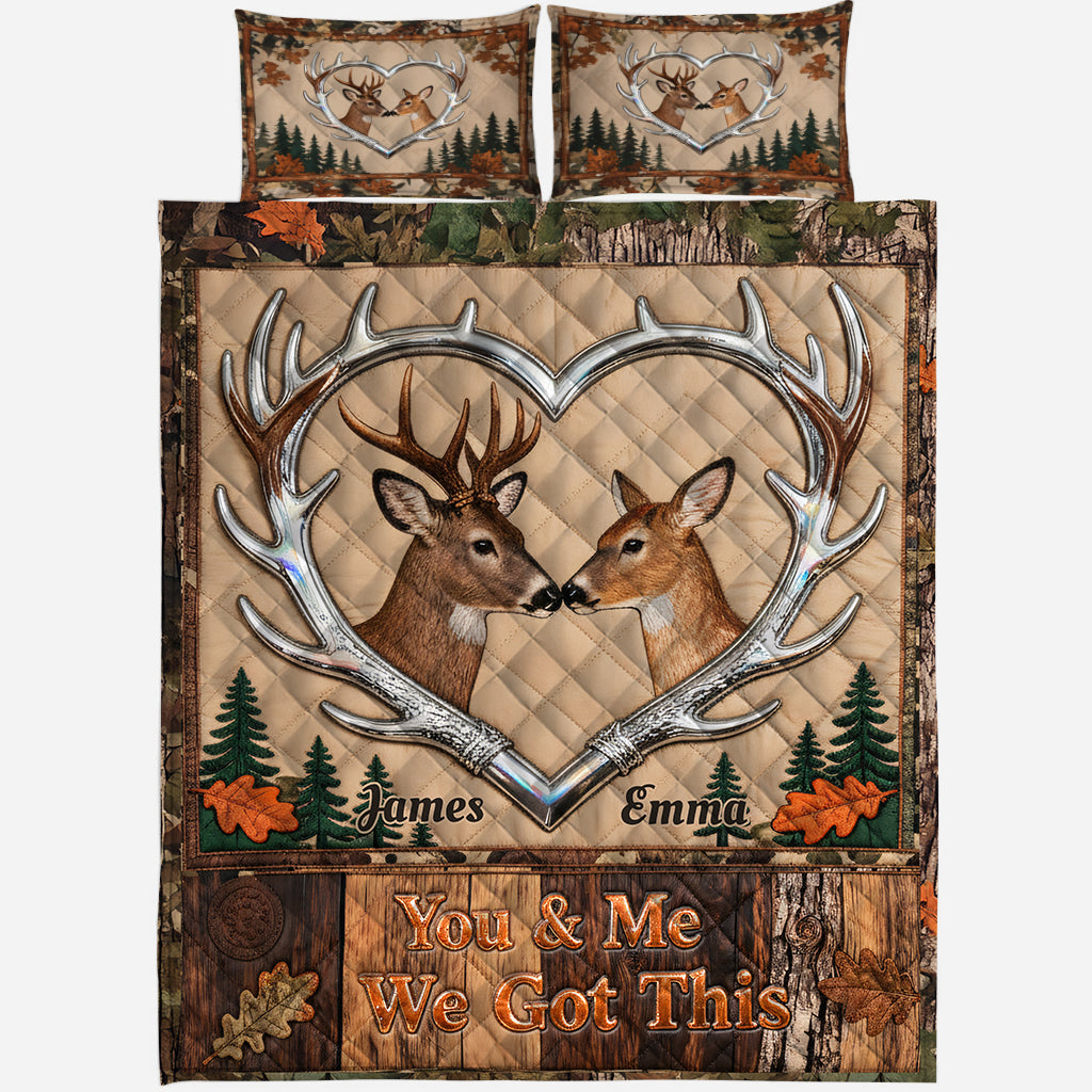 You & Me We Got This - Personalized Hunting Quilt Set