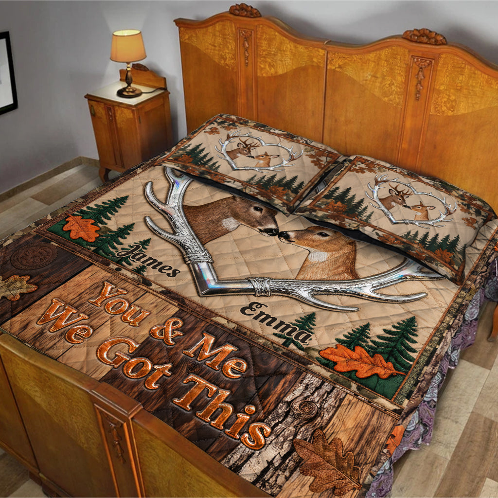 You & Me We Got This - Personalized Hunting Quilt Set