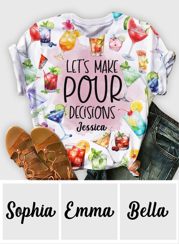 Prenons des décisions pour le service - T-shirt personnalisé inspiré des cocktails