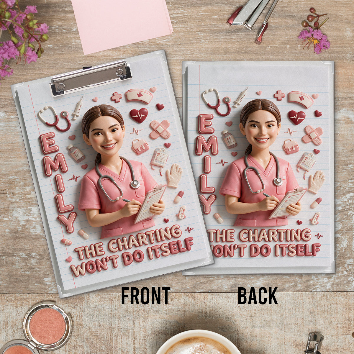 Die Chartierung macht sich nicht von selbst - Personalisierte Krankenschwester-Clipboard