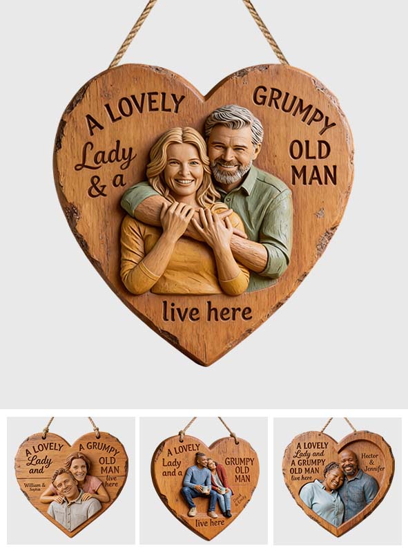 Family Couple A Lovely Lady And A Grumpy Old Man Live Here - Personalized Couple Custom Shaped Wood Sign