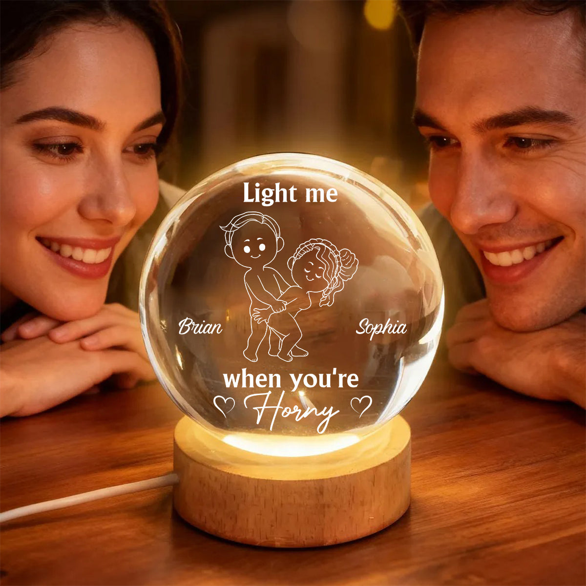 Light Me When You're Horny - Personalized Spicy Couple Crystal Ball Night Light
