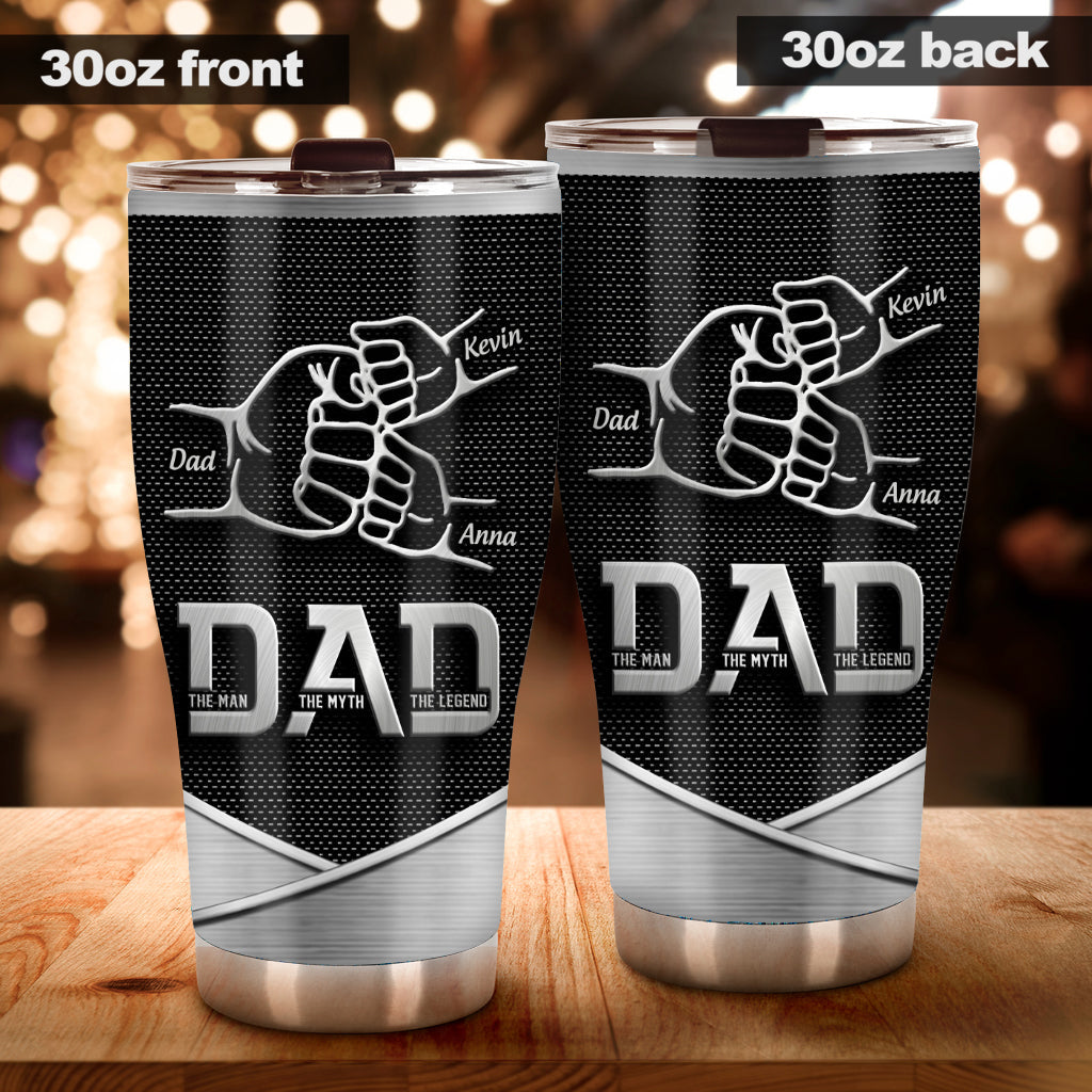 Dad The Man The Myth The Legend First Bump - Personalized Father Tumbler