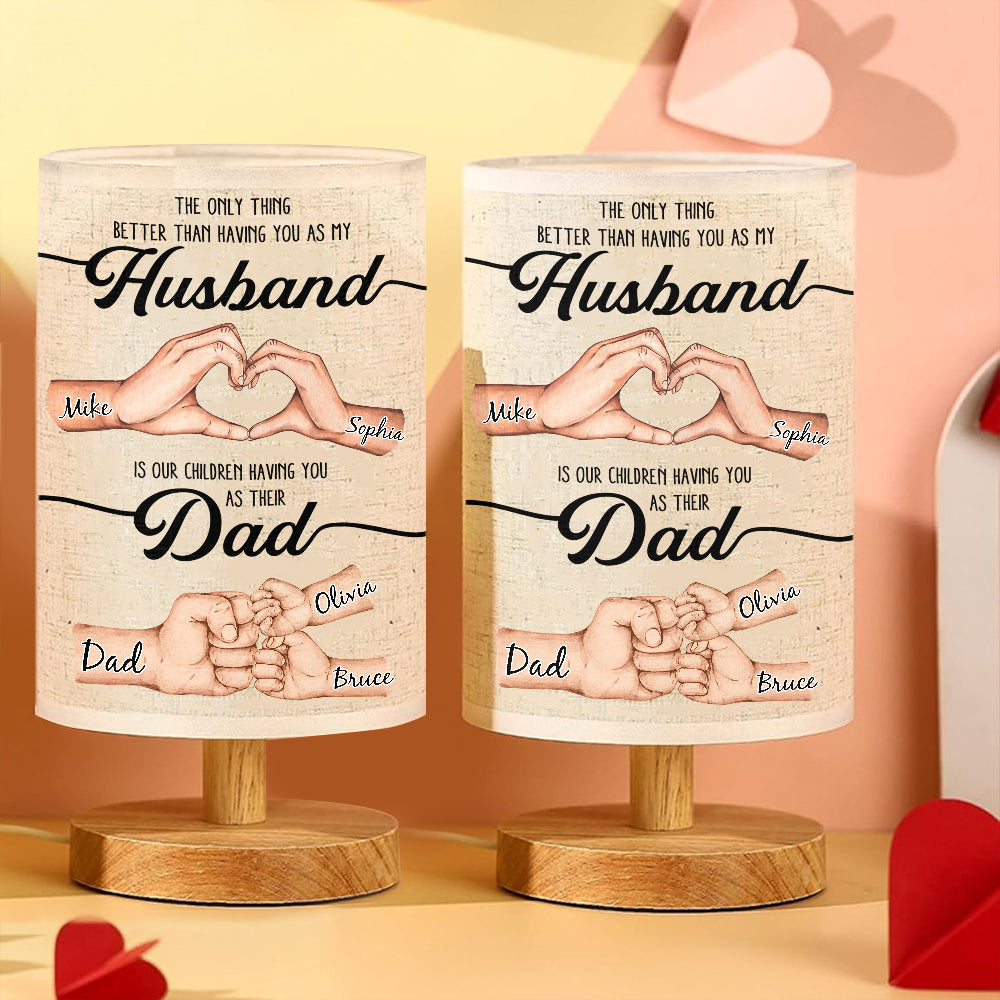 The Only Thing Better Husband Dad Hands - Personalized Father Table Lamp With Wood Base