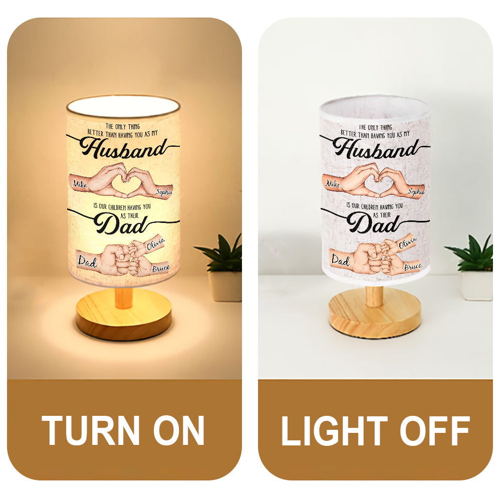 The Only Thing Better Husband Dad Hands - Personalized Father Table Lamp With Wood Base