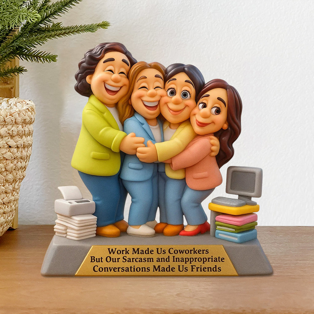 A Job Made Us Coworkers - Personalized Colleague Custom Shaped Acrylic Plaque