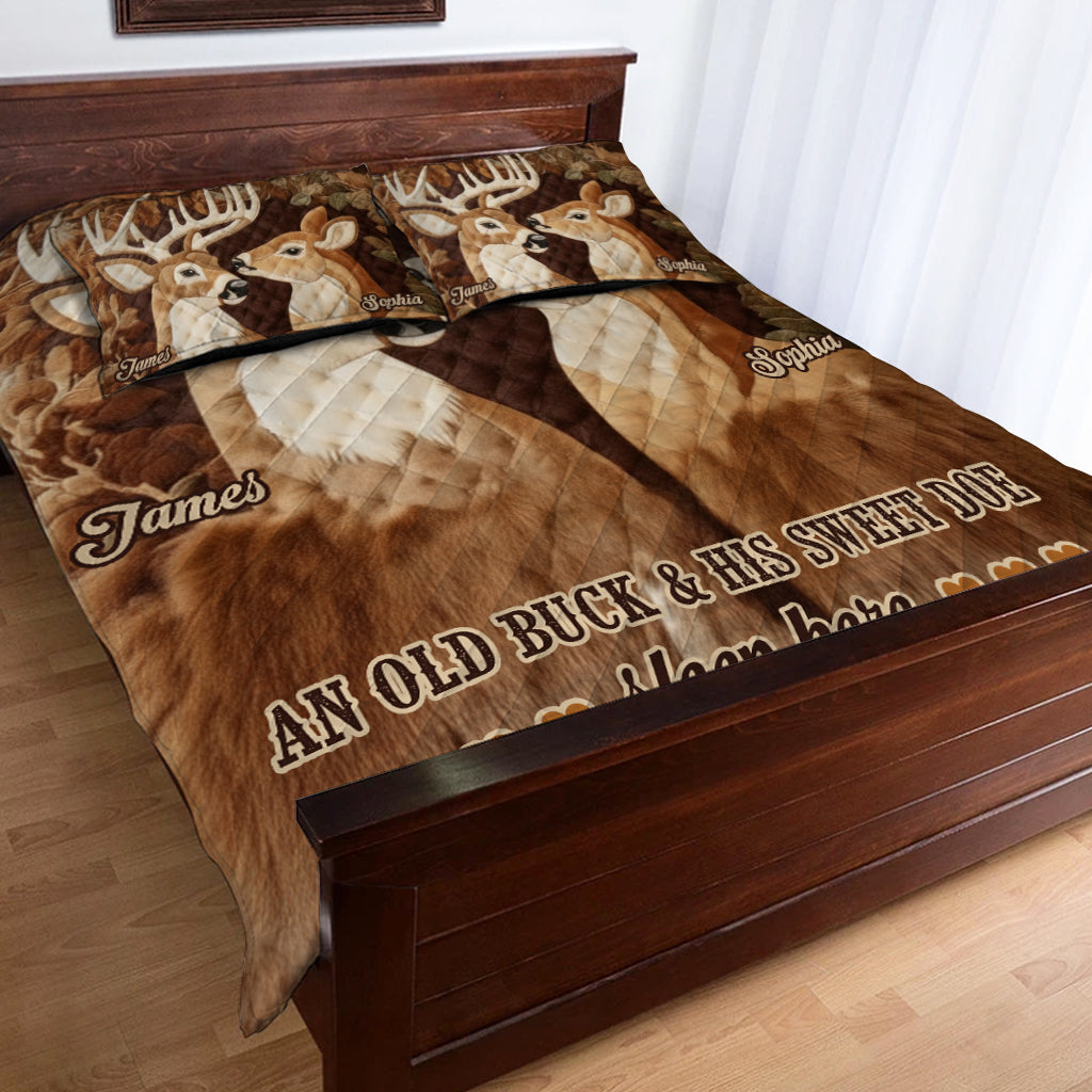 An Old Buck And His Sweet Doe Sleep Here - Personalized Hunting Quilt Set