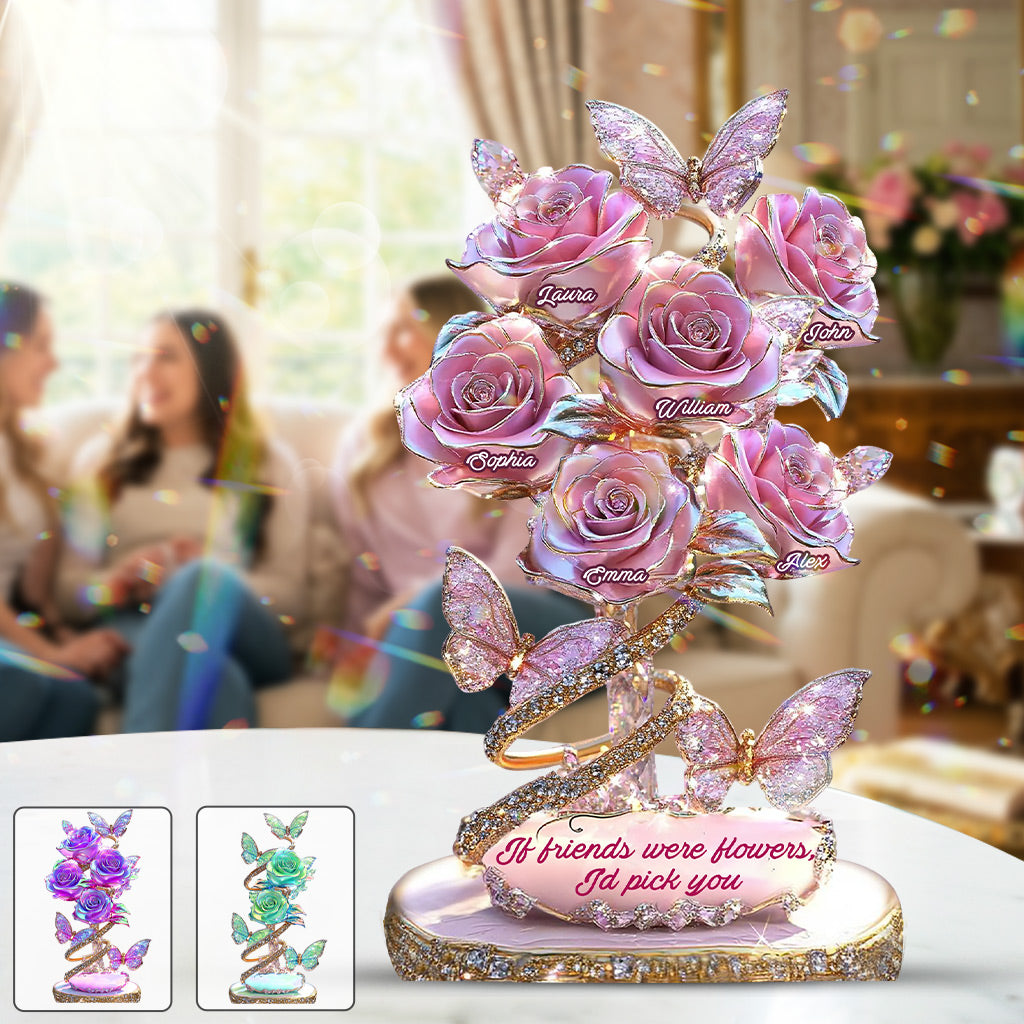 If Friends Were Flowers I'd Pick You - Personalized Bestie Custom Shaped Acrylic Plaque