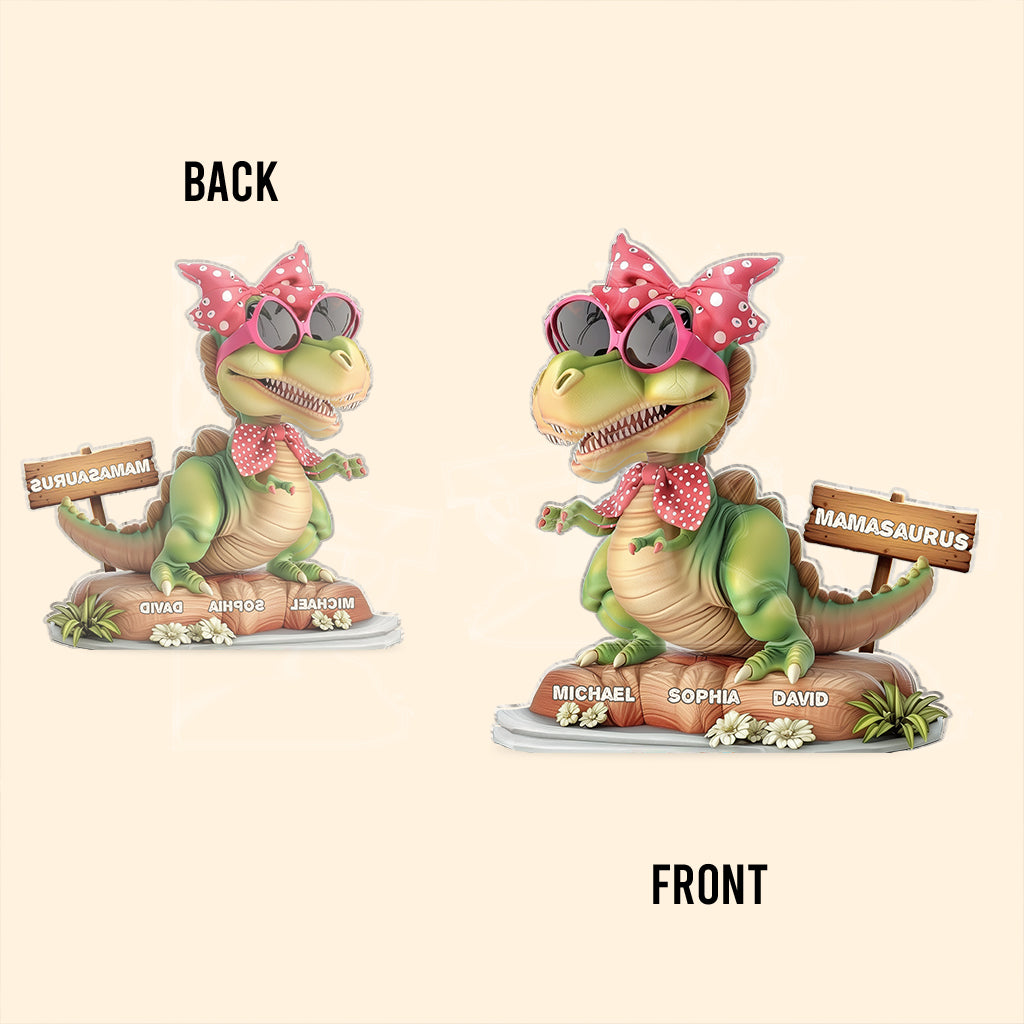 Mamasaurus - Personalized Mother Custom Shaped Acrylic Plaque