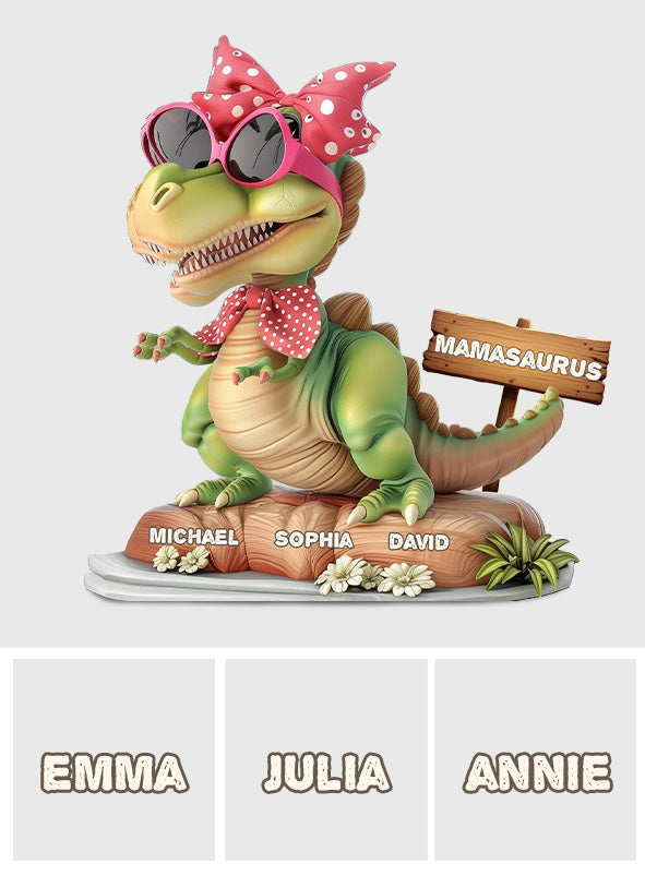 Mamasaurus - Personalized Mother Custom Shaped Acrylic Plaque