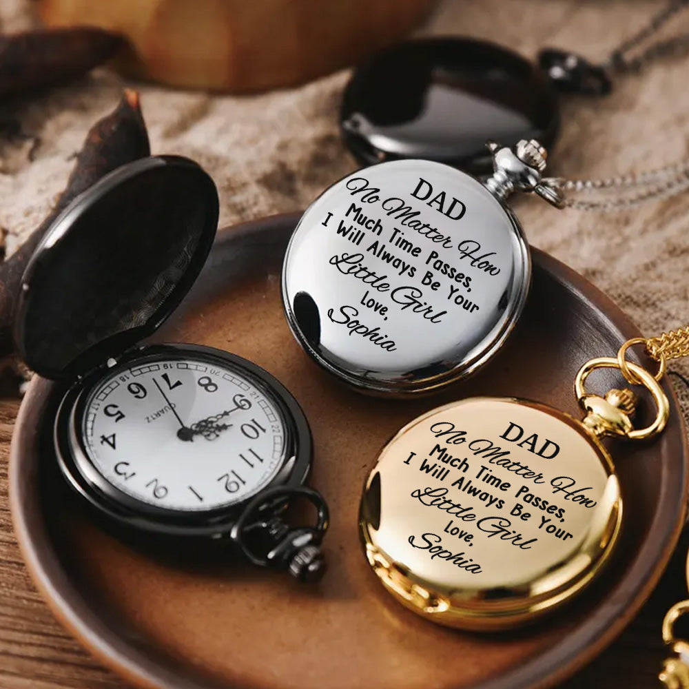 I Will Always Be Your Little Girl - Personalized Father Pocket Watch