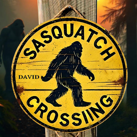 Warning Sasquatch Crossing Sign - Personalized Hiking Round Metal Sign