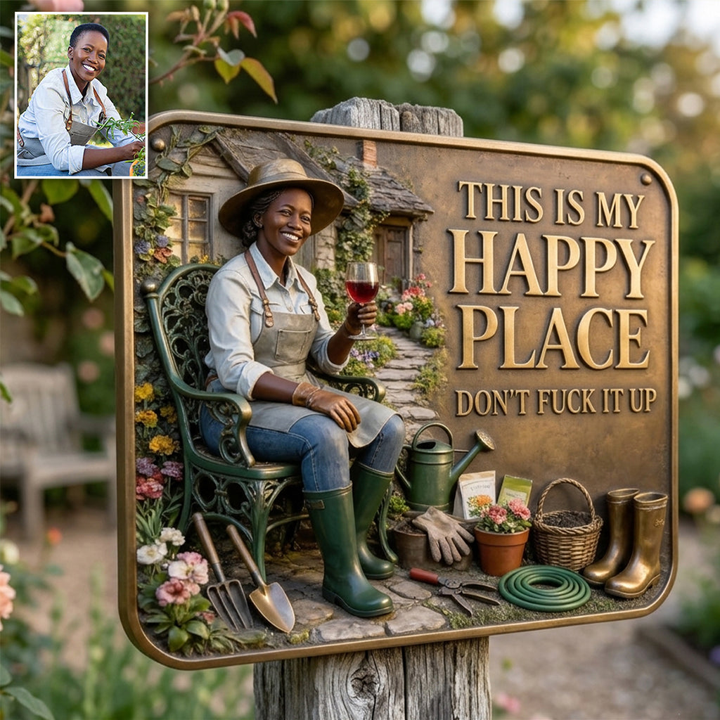 Garden Is My Happy Place - Personalized Gardening 3D Printed Cut Metal Sign