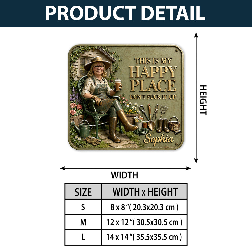 Garden Is My Happy Place - Personalized Gardening 3D Printed Cut Metal Sign