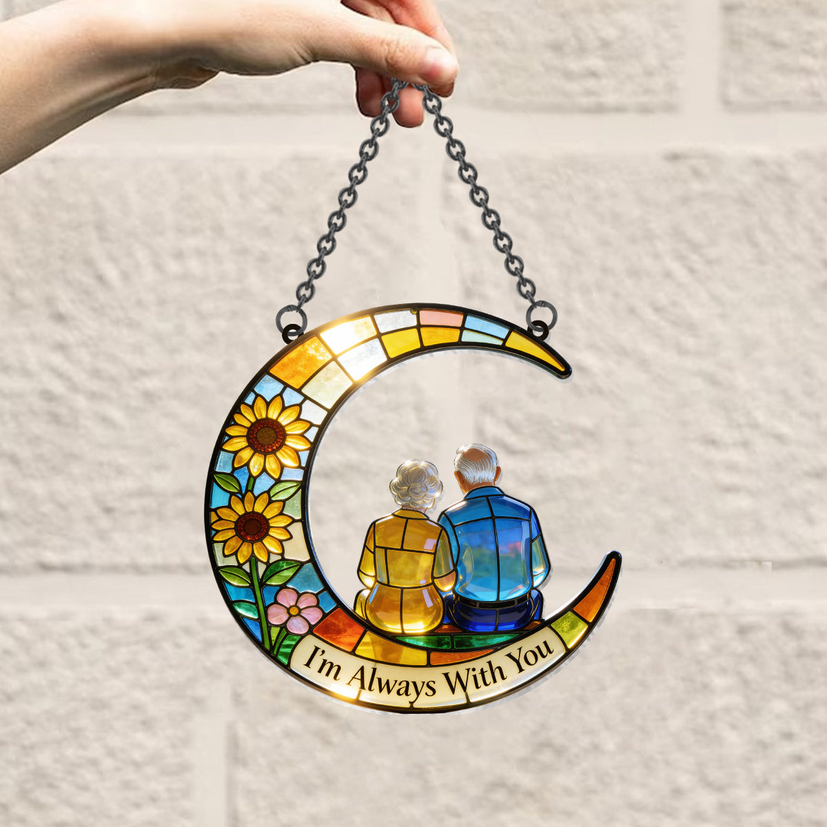 I'm Always With You - Personalized Memorial Window Hanging Suncatcher Ornament