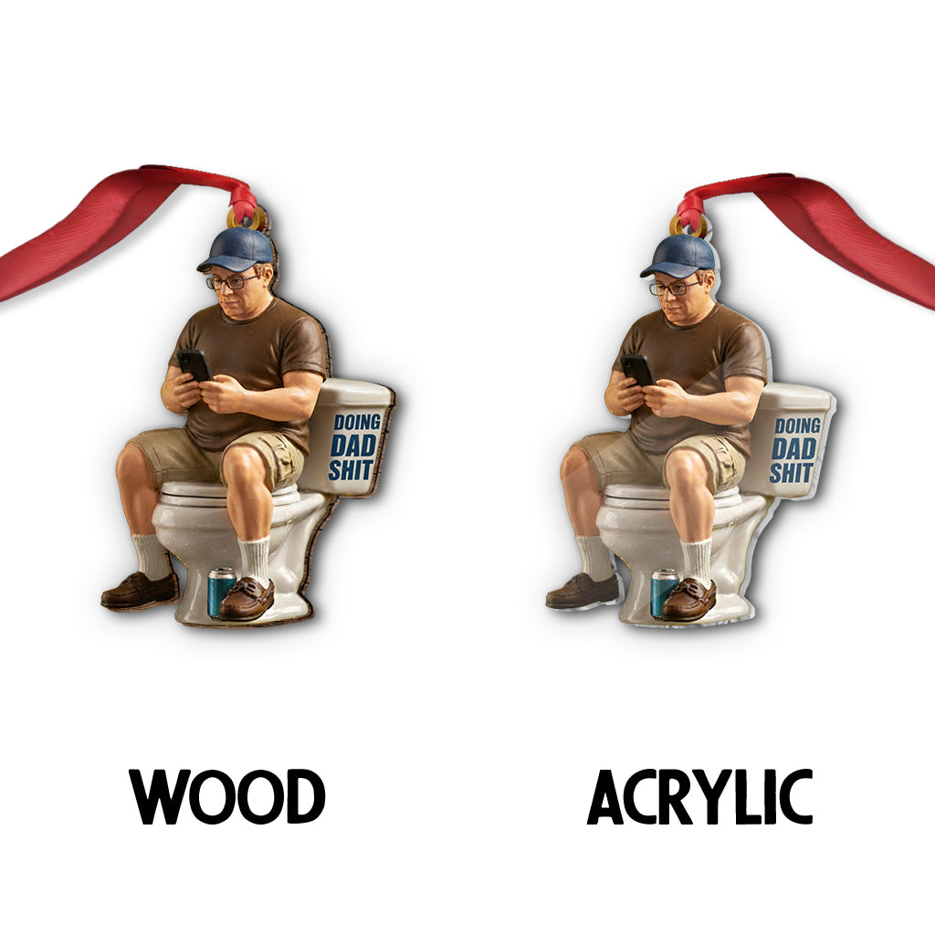 Funny Gift For Dad, Gift For Him, Doing Dad Stuff - Personalized Father Ornament