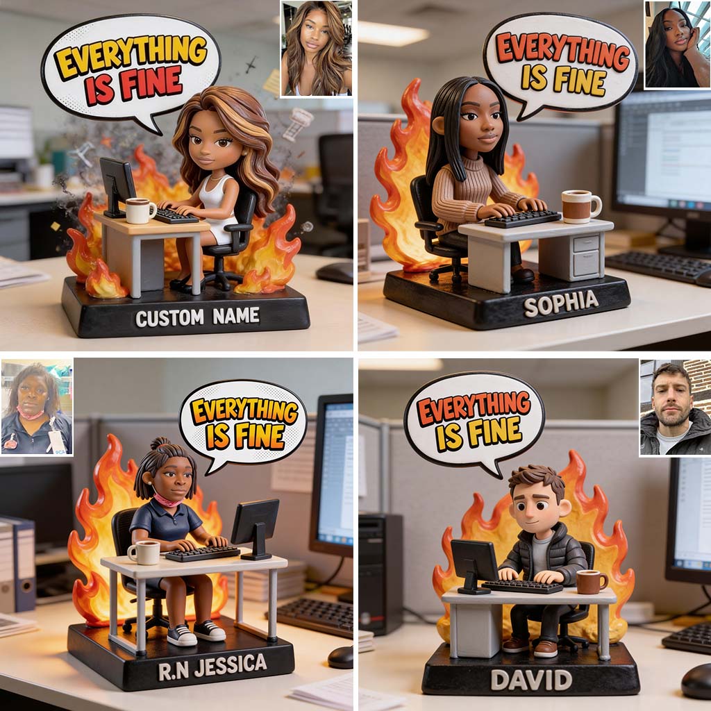 Everything Is Fine - Personalized Colleague Custom Shaped Acrylic Plaque