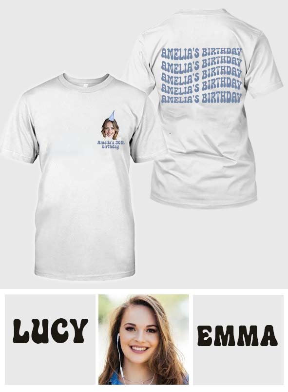Happy Birthday - Personalized Birthday T-shirt And Hoodie