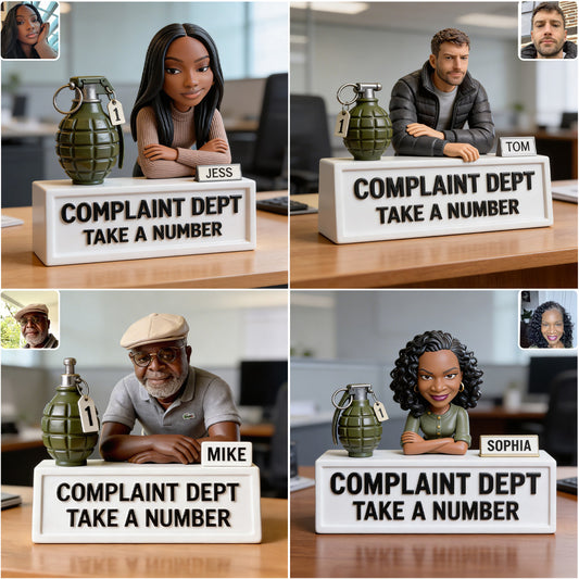 Complaint Dept Take A Number - Personalized Colleague Custom Shaped Acrylic Plaque