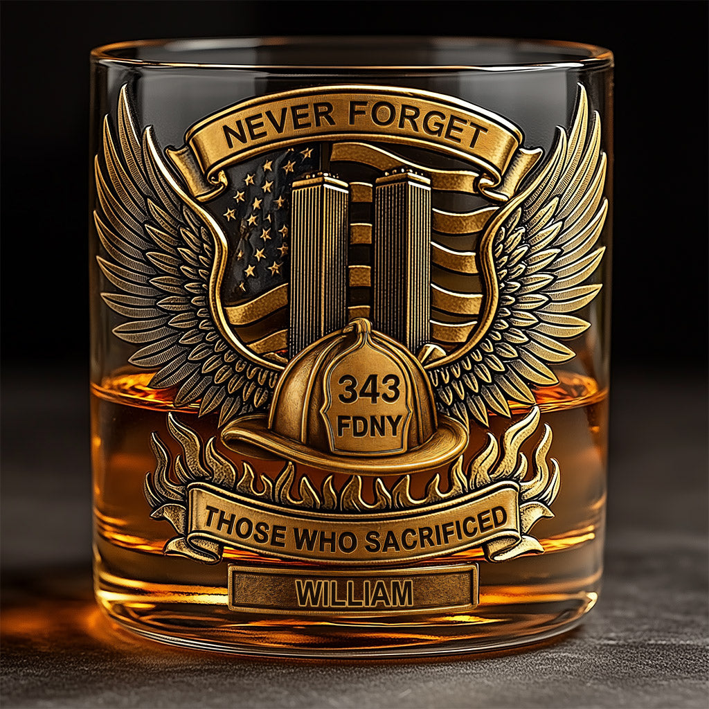 Never Forget 343 FDNY - Personalized Firefighter Whiskey Glass