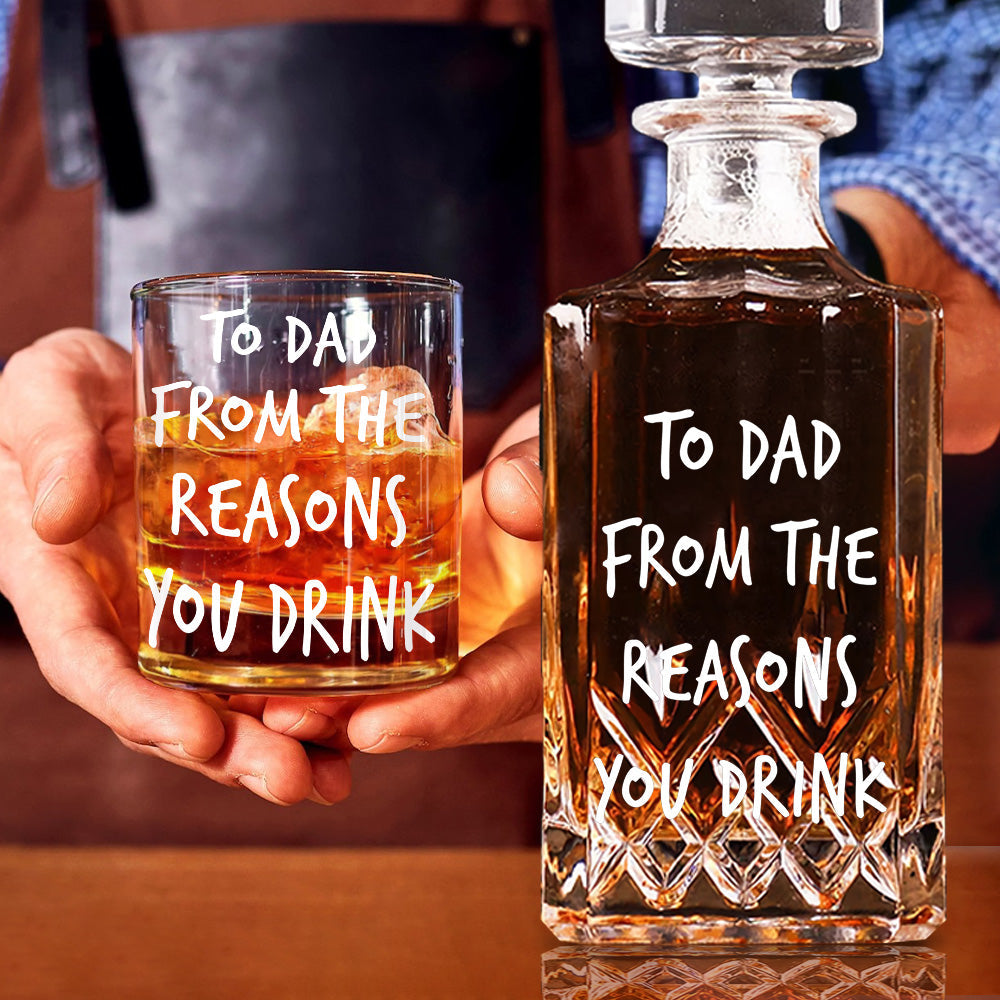 To Dad From The Reasons To Drink - Personalized Father Whiskey Decanter Set