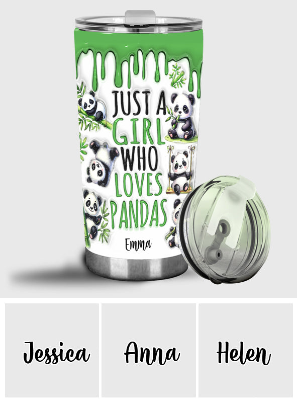 Just A Girl Who Loves Pandas - Personalized Panda Lover Tumbler