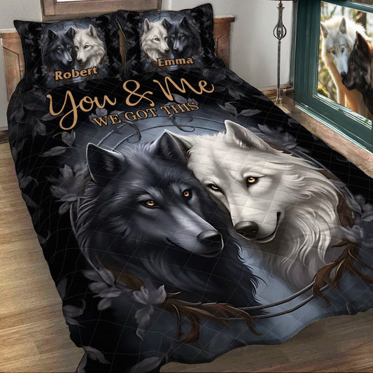 You And Me We Got This - Personalized Wolf Quilt Set