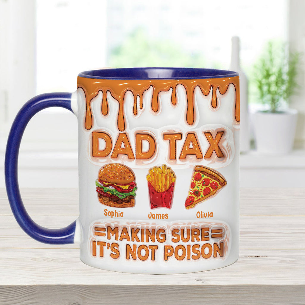 Dad Tax Funny Dad Jokes - Personalized Father Accent Mug