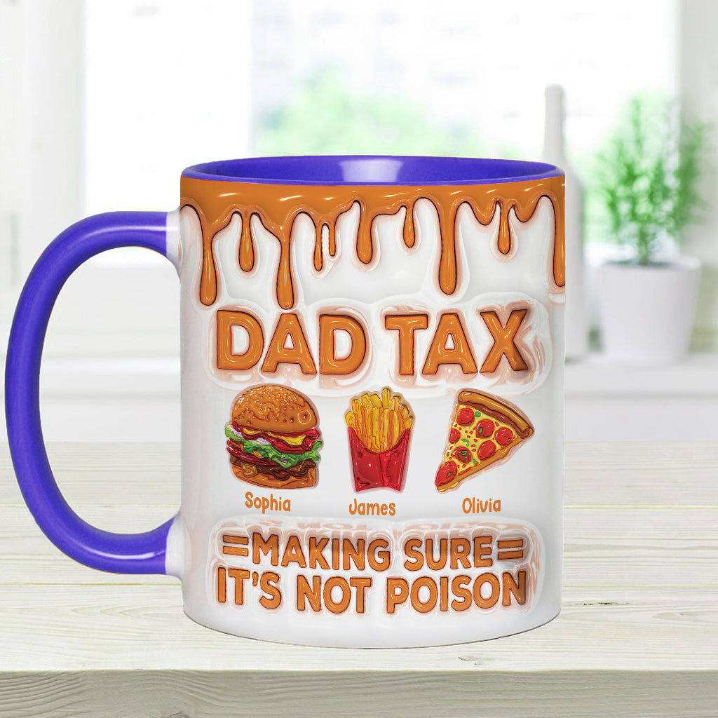 Dad Tax Funny Dad Jokes - Personalized Father Accent Mug