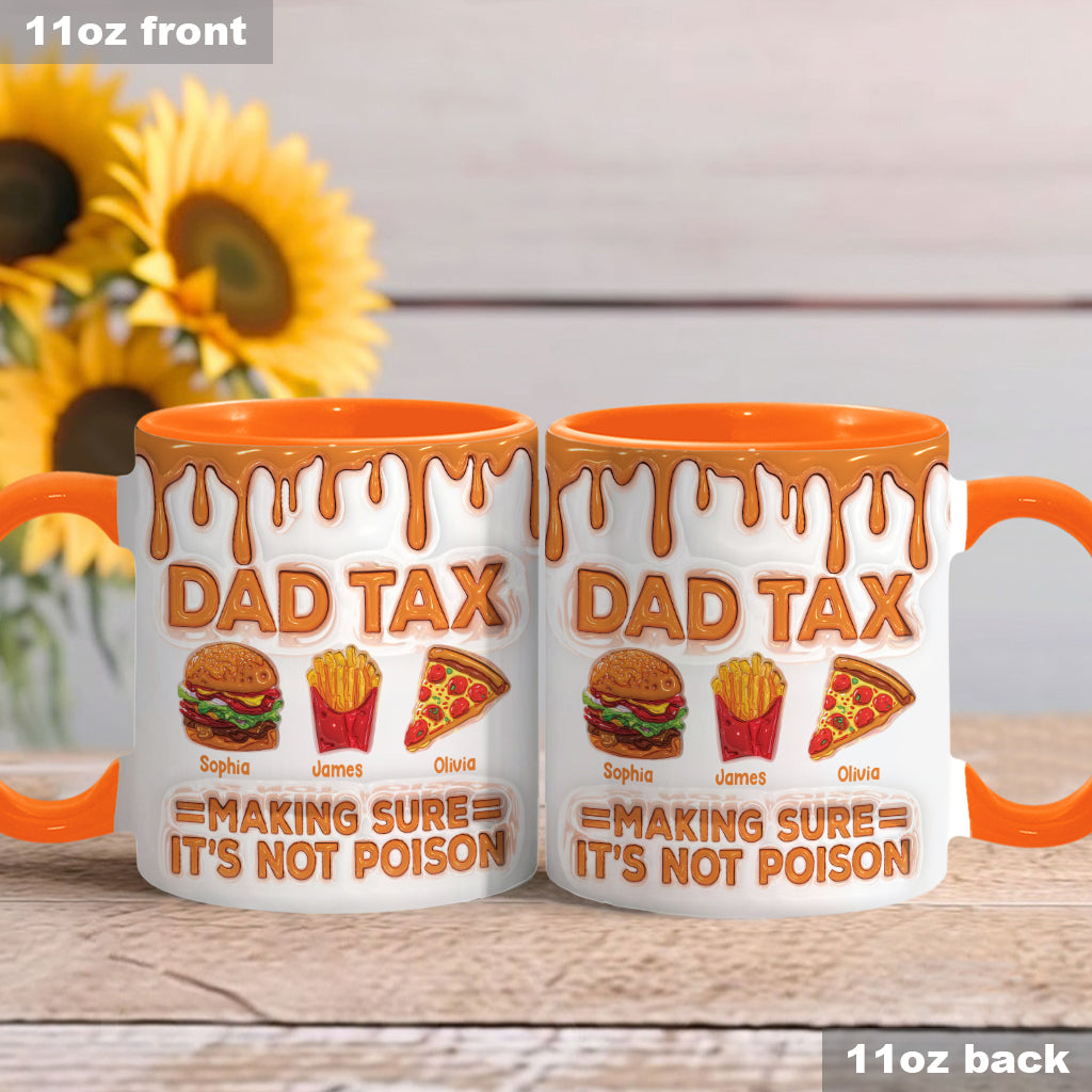 Dad Tax Funny Dad Jokes - Personalized Father Accent Mug