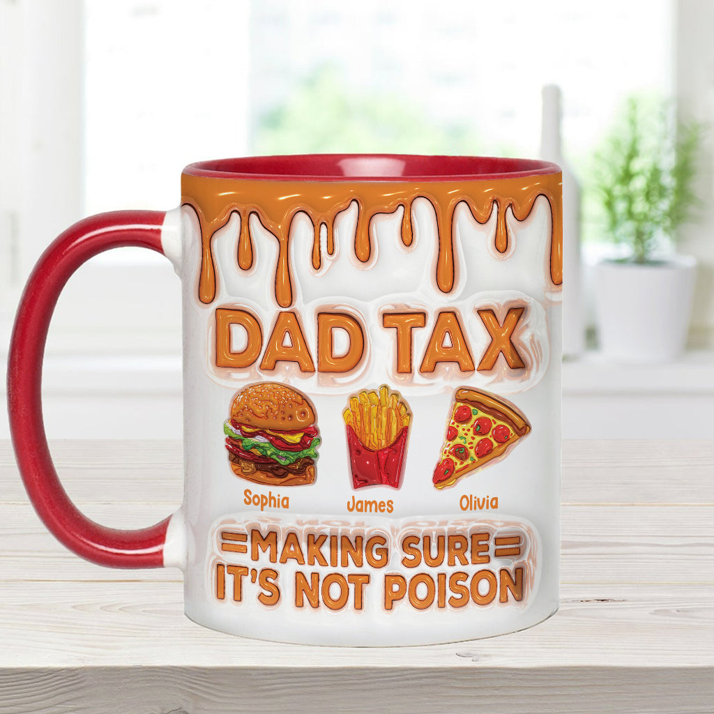 Dad Tax Funny Dad Jokes - Personalized Father Accent Mug