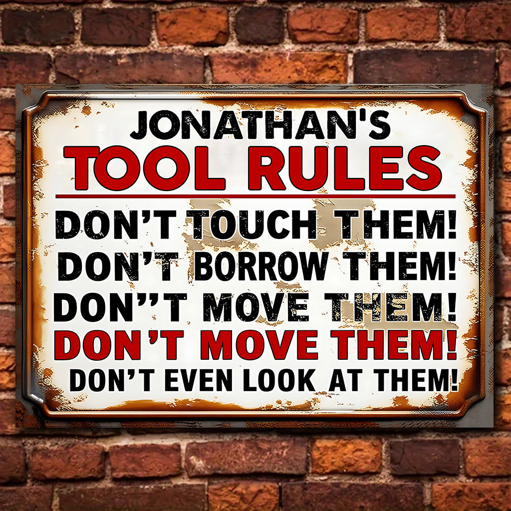 My Tool Rules - Personalized Garage Rectangle Metal Sign