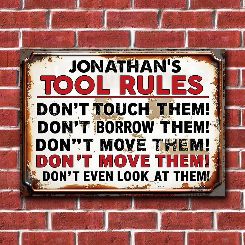 My Tool Rules - Personalized Garage Rectangle Metal Sign