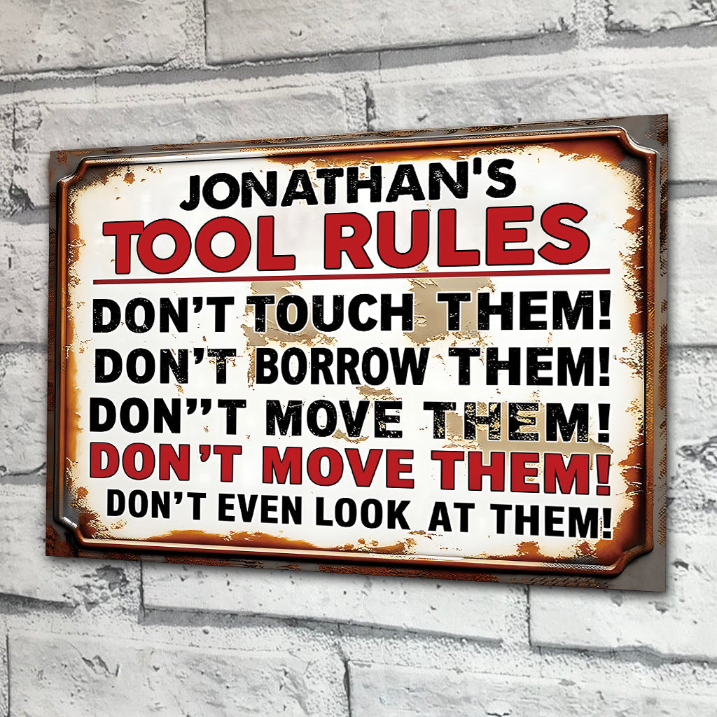My Tool Rules - Personalized Garage Rectangle Metal Sign