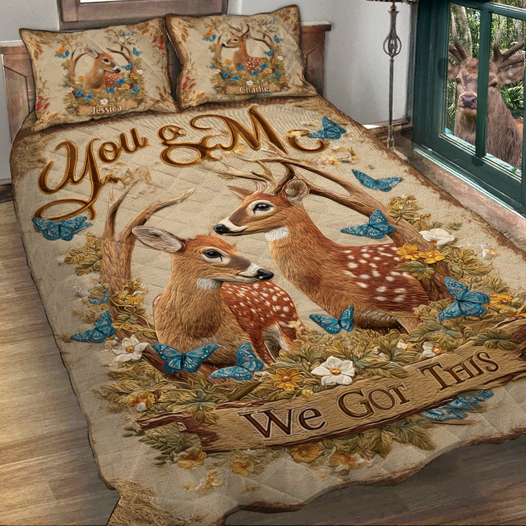 You & Me We Got This - Personalized Hunting Quilt Set