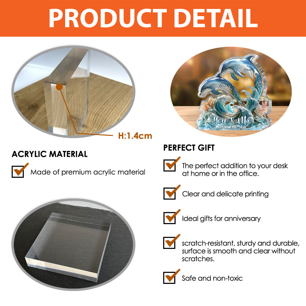 You And Me And The Sea - Personalized Dolphin Custom Shaped Acrylic Plaque