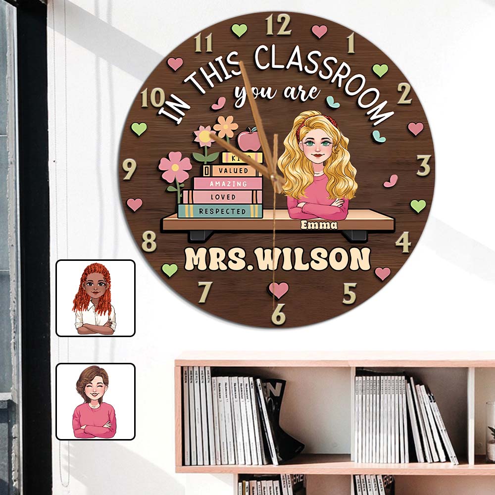 In This Classroom You Are Kind Amazing - Personalized Teacher Wall Clock