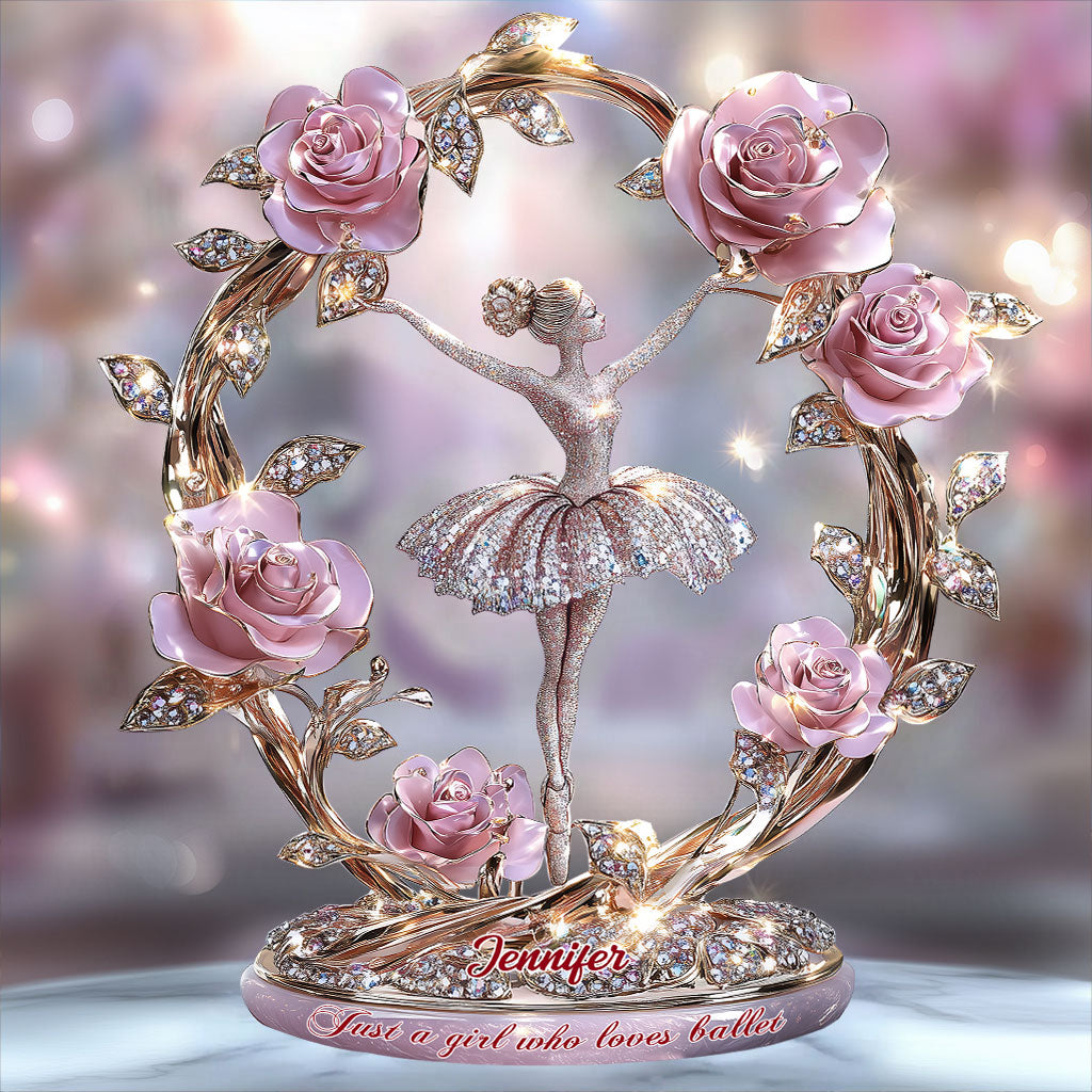 Just A Girl Who Loves Ballet - Personalized Ballet Custom Shaped Acrylic Plaque