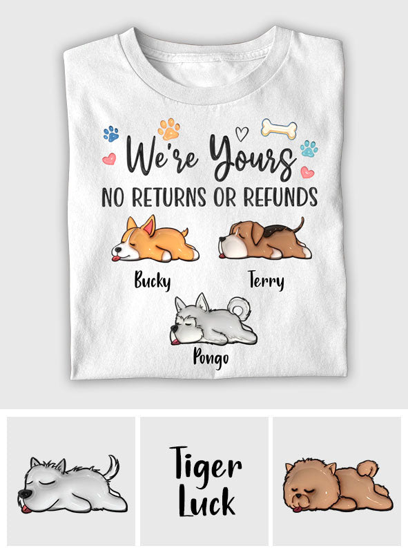 We're Yours - Personalized Dog T-shirt And Hoodie