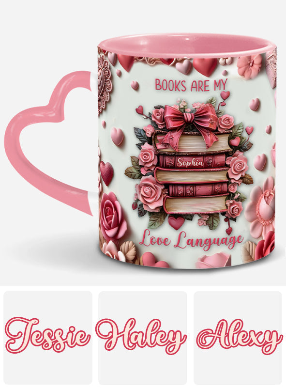 Books Are My Love Language - Personalized Book Heart Handle Mug