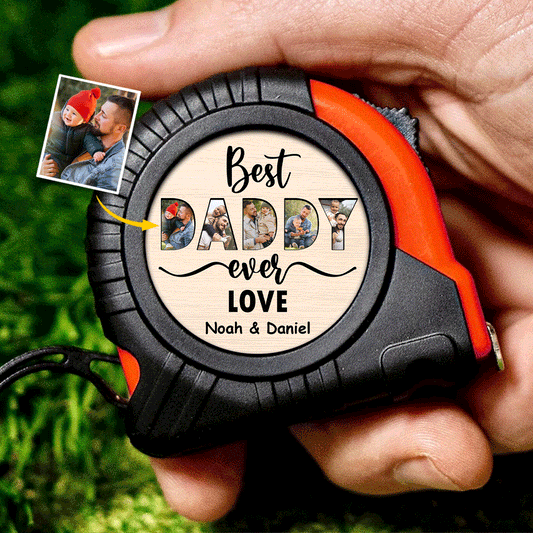 Mommy/ Daddy/ Mom/ Dad.... - Personalized Father Measure Tape