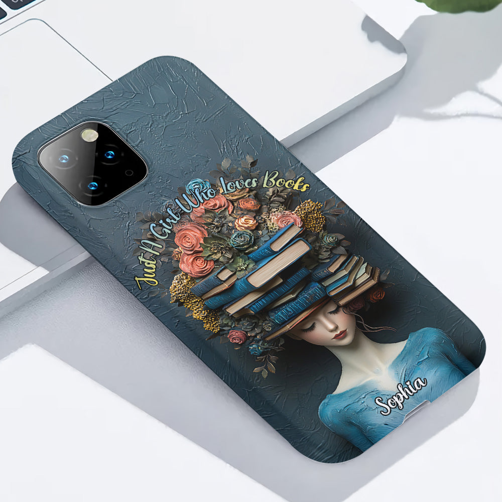 Just A Girl Who Loves Books - Personalized Book Full Print Phone Case