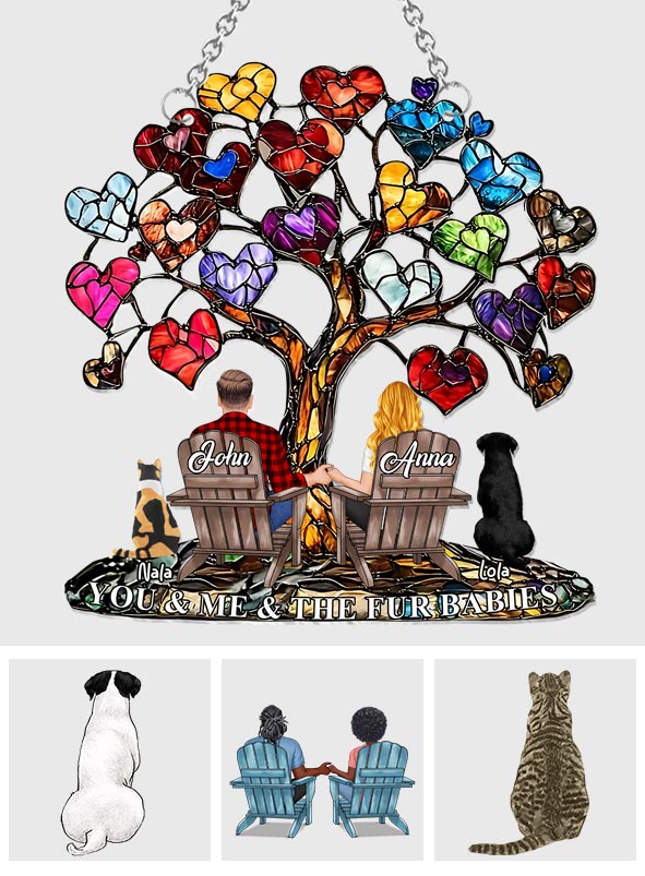 You And Me And The Fur Babies - Personalized Couple Window Hanging Suncatcher Ornament