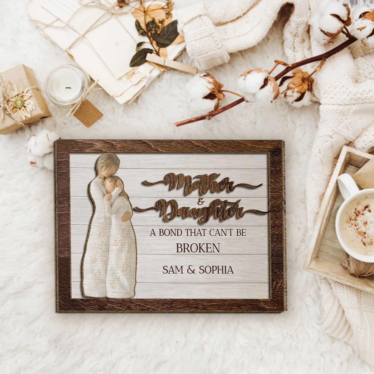 A Bond That Can't Be Broken - Personalized Mother 2 Layered Wood Sign / Wood Plaque