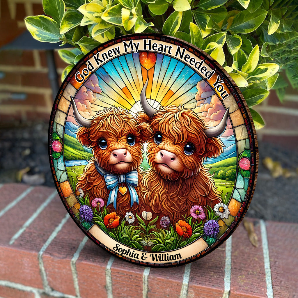 God Knew My Heart Needed You - Personalized Round Wood Sign