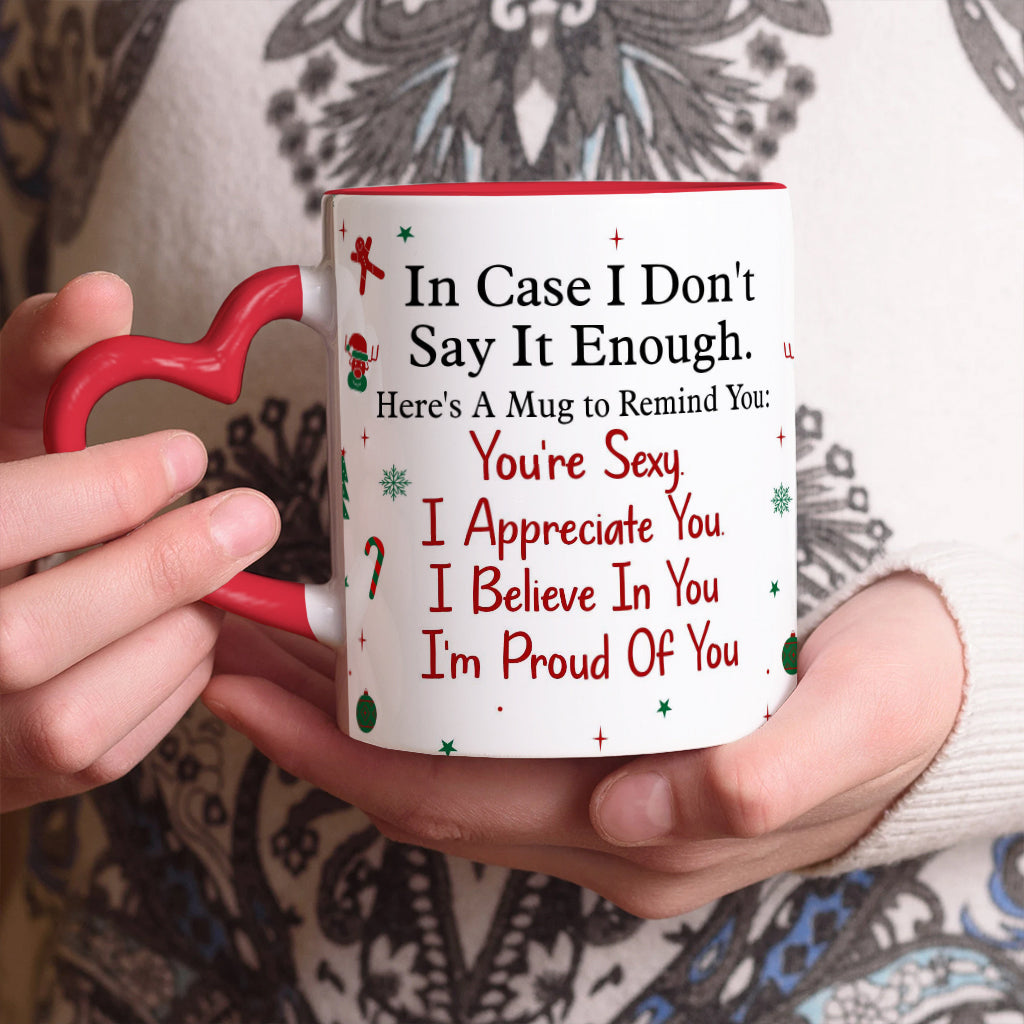 I Appreciate You Believe In You I'm Proud Of You - Personalized Couple Heart Handle Mug