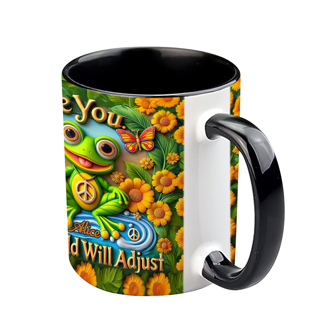 Be You. The World Will Adjust - Personalized Hippie Accent Mug